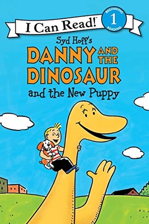 Hoff, Syd. Danny and the Dinosaur and the New Puppy. HarperCollins, 2020.