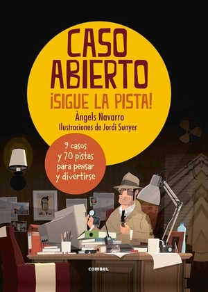 Navarro, Angels. Caso Abierto - ¡Sigue La Pista!. Editorial Casals S.A., 2018.