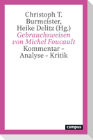Gebrauchsweisen von Michel Foucault