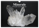 Minerale. Kristalle und Edelsteine (Wandkalender 2024 DIN A4 quer), CALVENDO Monatskalender