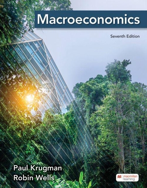 Krugman, Paul / Robin Wells. Macroeconomics. Macmillan Learning, 2024.