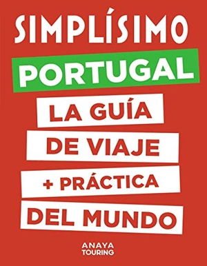 Ribes, Francesc / Hachette Tourisme. Portugal. Anaya Touring, 2020.