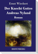 Der Knecht Gottes Andreas Nyland