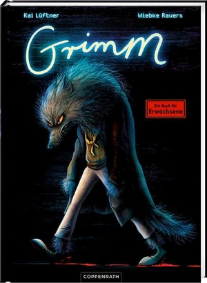 Lüftner, Kai. Grimm. Coppenrath, 2026.
