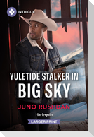 Yuletide Stalker in Big Sky