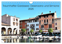 Traumhafter Gardasee: Desenzano und Sirmione (Wandkalender 2025 DIN A4 quer), CALVENDO Monatskalender