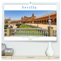 Sevilla, eine der schönsten Städte der Welt (hochwertiger Premium Wandkalender 2025 DIN A2 quer), Kunstdruck in Hochglanz