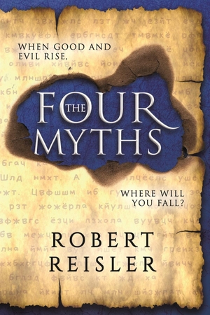 Reisler, Robert. The Four Myths. Kettle Books, 2021.