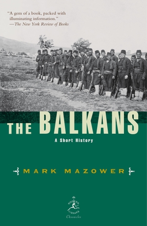Mazower, Mark. The Balkans - A Short History. Random House Children's Books, 2002.