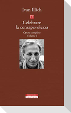 Celebrare la consapevolezza