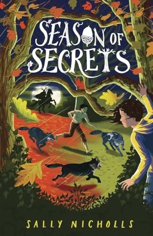 Nicholls, Sally. Season of Secrets. Andersen Press, 2024.