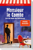 Monsieur le Comte und die Kunst der Entführung