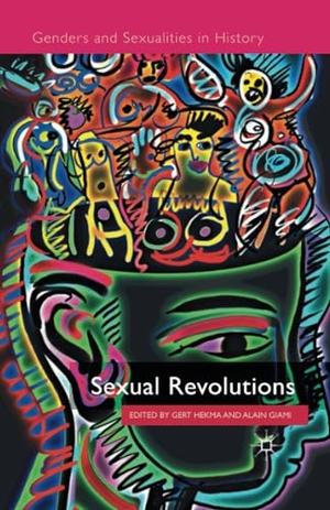 Giami, A. / G. Hekma (Hrsg.). Sexual Revolutions. Palgrave Macmillan UK, 2014.