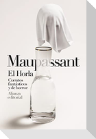 El Horla : cuentos fantásticos y de horror
