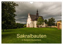 Sakralbauten in Südwest-Deutschland (Wandkalender 2024 DIN A4 quer), CALVENDO Monatskalender