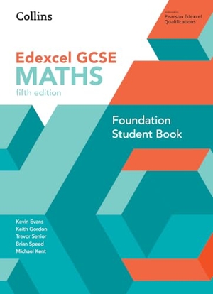 Speed, Brian / Gordon, Keith et al. GCSE Maths Edexcel Foundation Student Book. HarperCollins Publishers, 2024.