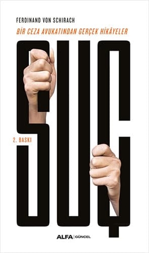 Schirach, Ferdinand von. Suc. Alfa Basim Yayim Dagitim, 2019.