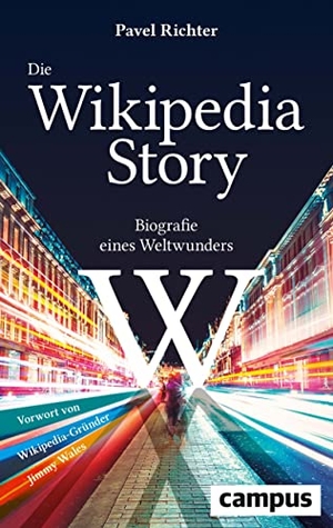Richter, Pavel. Die Wikipedia-Story - Biografie ei