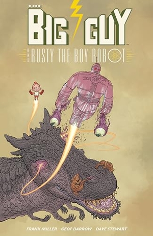 Miller, Frank. Big Guy and Rusty the Boy Robot (Second Edition). Dark Horse Comics, 2023.