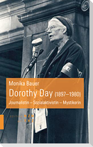 Dorothy Day (1897-1980)