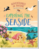 Adventures in Nature: Exploring the Seaside
