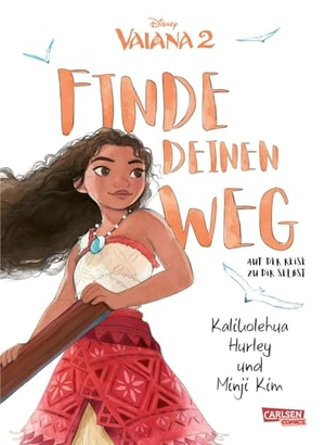 Hurley, Kalikolehua. Vaiana: Finde deinen Weg - Auf der Reise zu dir selbst | Neue Geschichten von Vaiana - Achtsamkeit für die ganze Familie. Carlsen Verlag GmbH, 2026.