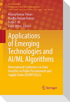 Applications of Emerging Technologies and AI/ML Algorithms