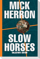 Slow Horses (Collector's Edition)