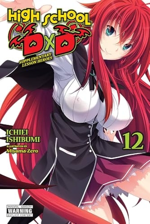 Trowell, Haydn / Ishibumi, Ichiei et al. High School DxD, Vol. 12 (light novel). Grand Central Publishing, 2023.