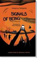 Signals of Being, or Verbum Caro Factum Est