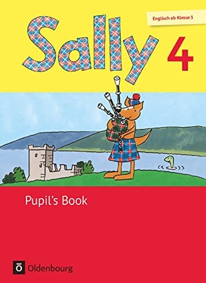 Bredenbröcker, Martina / Brune, Jasmin et al. Sally 4. Schuljahr. Pupil's Book. Allgemeine Ausgabe (Neubearbeitung) - Englisch ab Klasse 3 - Allgemeine Ausgabe. Englisch ab Klasse 3. Oldenbourg Schulbuchverl., 2015.