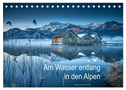 Am Wasser entlang in den Alpen (Tischkalender 2024 DIN A5 quer), CALVENDO Monatskalender