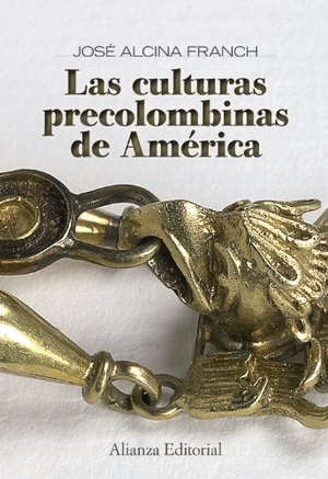 Alcina Franch, José. Las culturas precolombinas de América. Alianza Editorial, 2009.