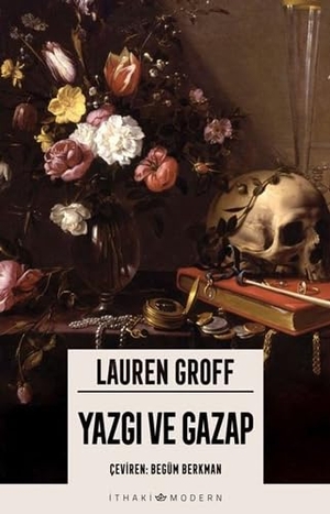 Groff, Lauren. Yazgi. Ithaki Yayinlari, 2019.