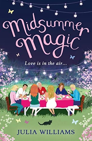 Williams, Julia. Midsummer Magic. HarperCollins Publishers, 2014.