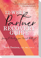12-Week Partner Recovery Workbook