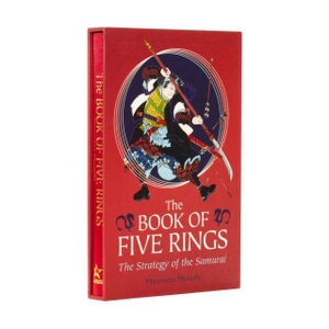 Musashi, Miyamoto. The Book of Five Rings - Deluxe Slipcase Edition. Arcturus Publishing Ltd, 2025.