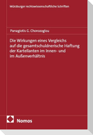 Die Wirkungen eines Vergleichs auf die gesamtschuldnerische Haftung der Kartellanten im Innen- und im Außenverhältnis