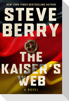 The Kaiser's Web