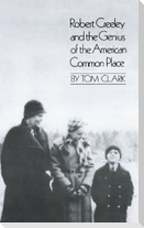 Robert Creeley & the Genius of the American Common Place