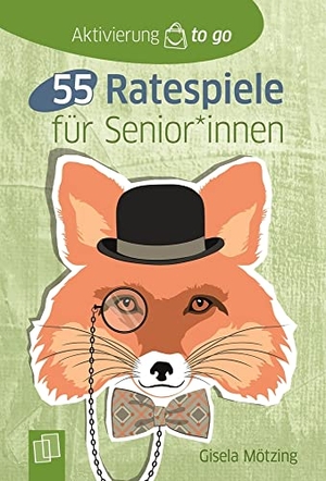 Mötzing, Gisela. 55 Ratespiele für Senioren und Seniorinnen. Verlag an der Ruhr GmbH, 2020.