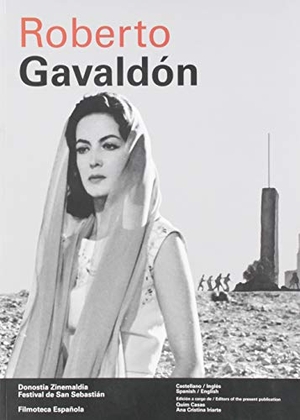 Casas, Quim. Roberto Gavaldón. Festival Internacional de Cine de Donostia SS S.A., 2019.