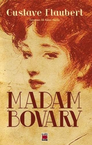 Flaubert, Gustave. Madam Bovary. Elips Kitap, 2025.
