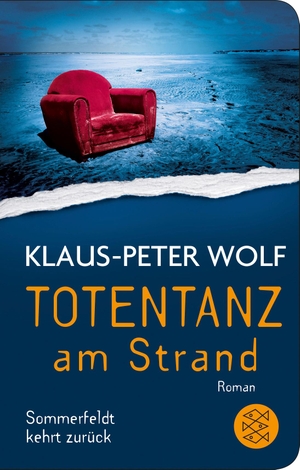 Wolf, Klaus-Peter. Totentanz am Strand - Sommerfeldt kehrt zurück. FISCHER Taschenbuch, 2019.
