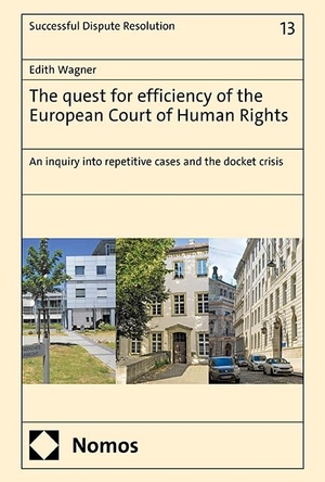 Wagner, Edith. The quest for efficiency of the European Court of Human Rights - An inquiry into repetitive cases and the docket crisis. Nomos Verlags GmbH, 2026.