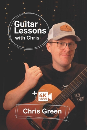 Green, Chris. Guitar Lessons with Chris - 6 Months of Private Lessons for Beginners. Amazon Digital Services LLC - Kdp, 2026.