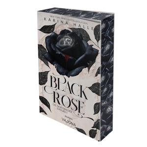 Halle, Karina. Black Rose - Die Dornen der Ewigkeit. VAJONA Verlag, 2026.