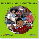 En Selvin viu a Guatemala