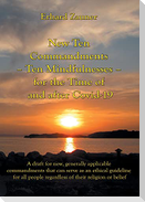 New Ten Commandments - Ten Mindfullnesses - for the Time of and after Covid-19