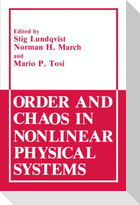 Order and Chaos in Nonlinear Physical Systems